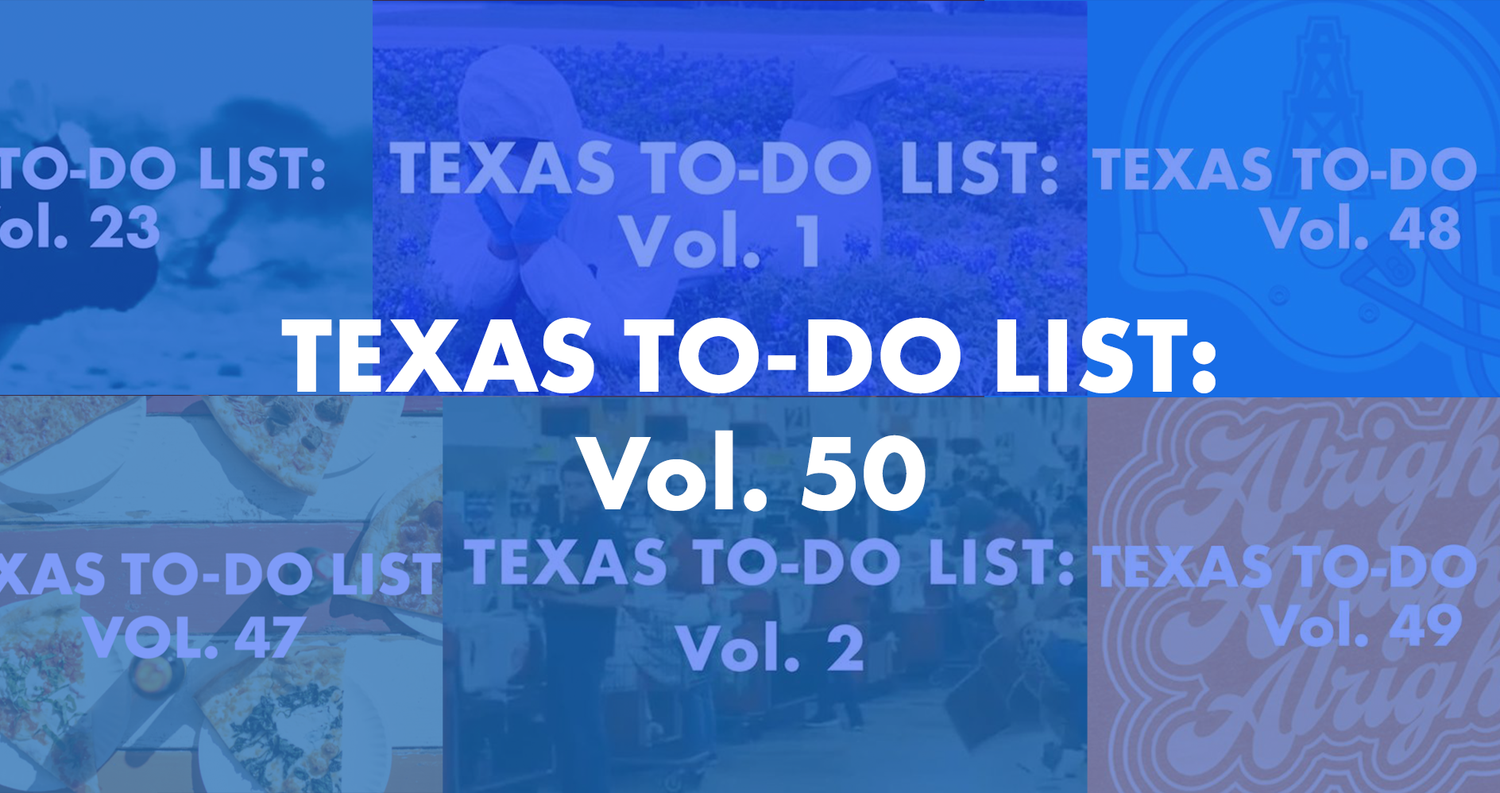 Texas To-Do List: Vol. 50