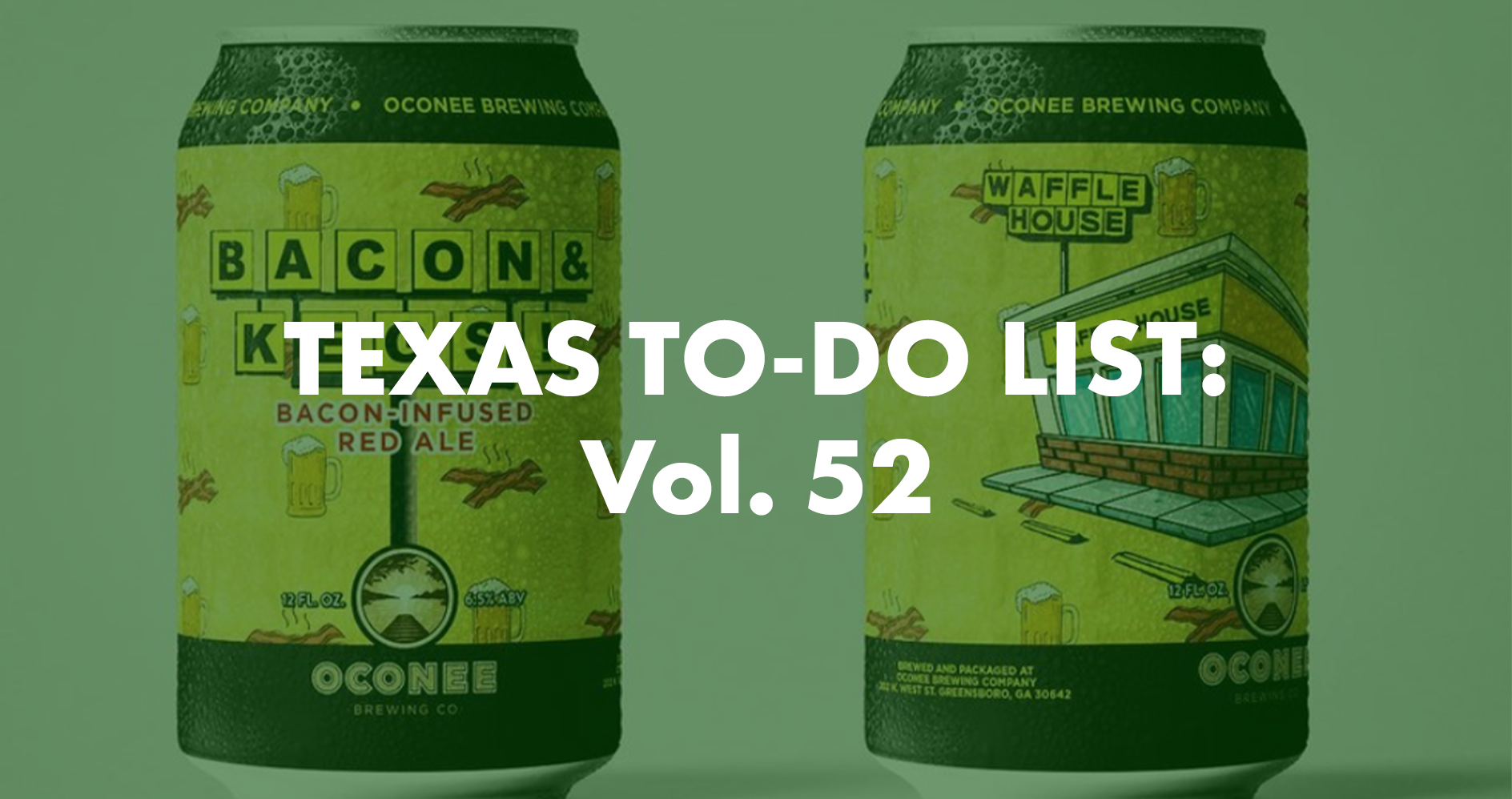 Texas To-Do List: Vol. 52