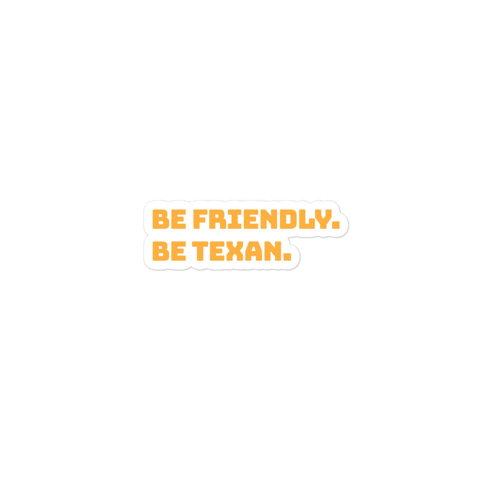 Be Friendly Sticker