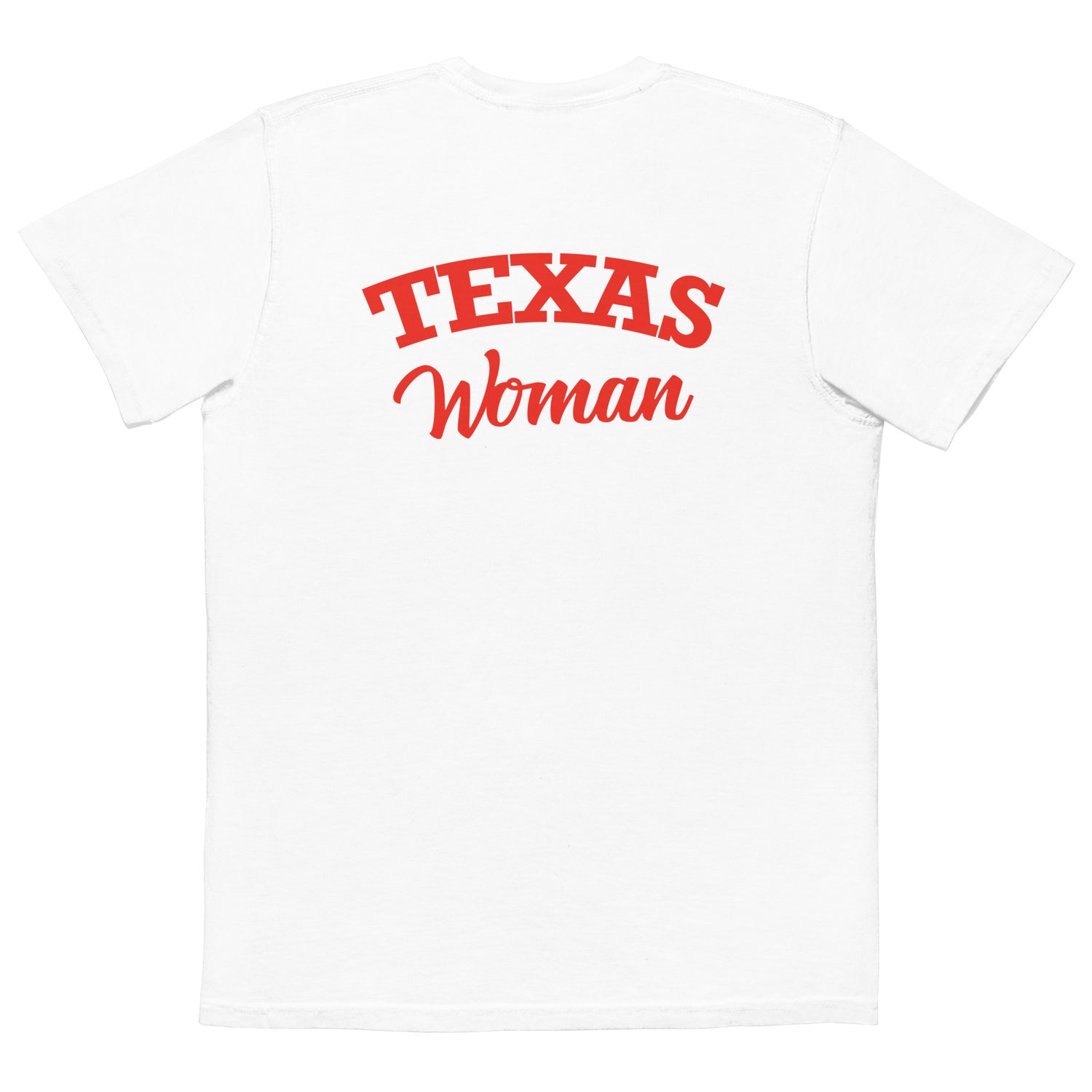 Texas Woman Comfort Color T-shirt