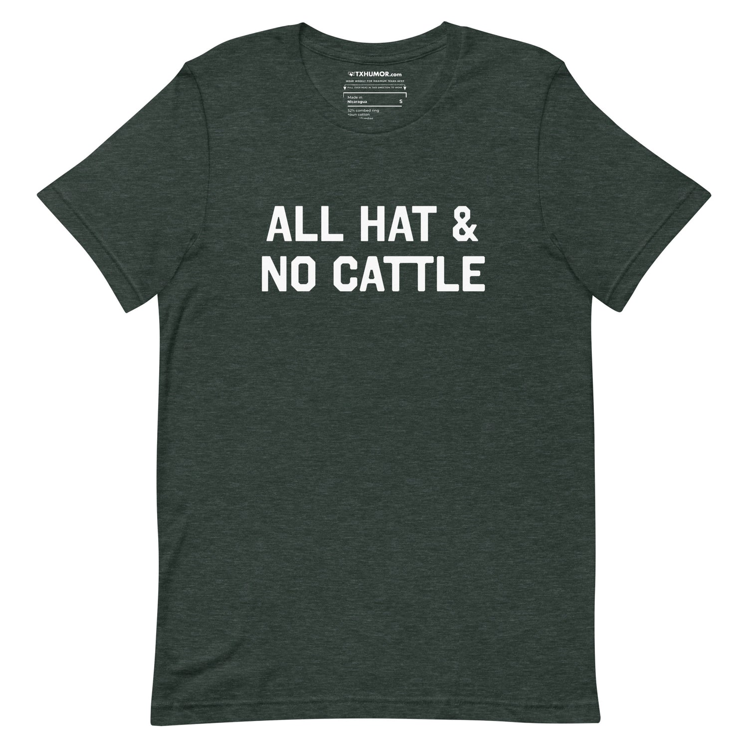 All Hat No Cattle T-shirt