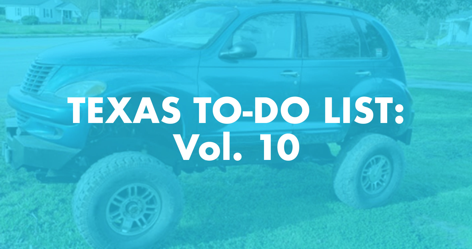 Texas To-Do List: Vol. 10