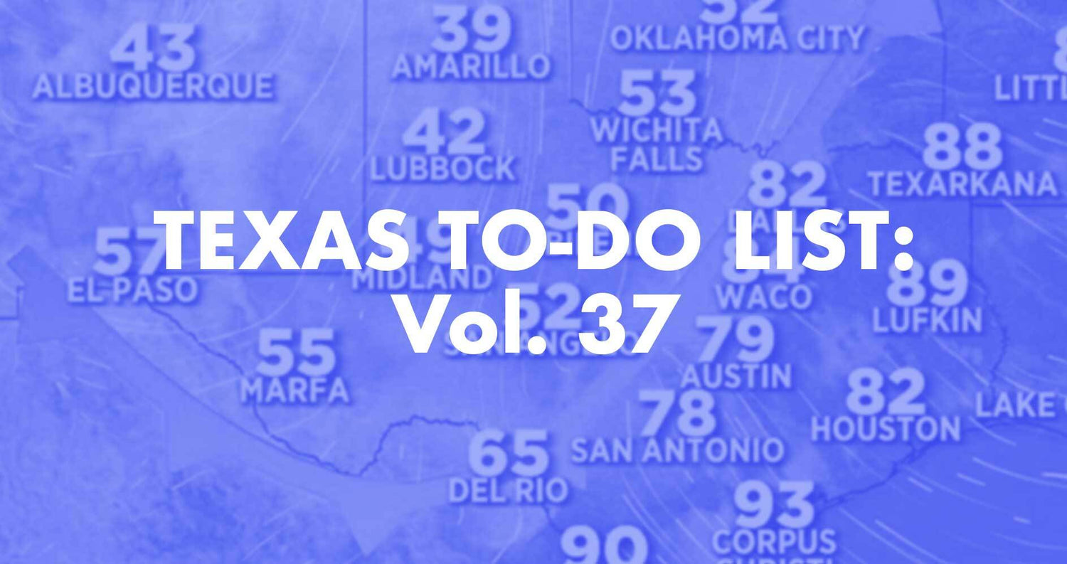 Texas To-Do List: Vol. 37