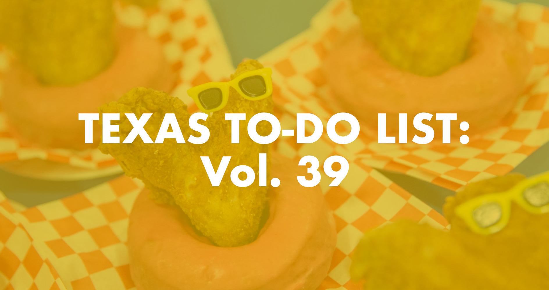Texas To-Do List: Vol. 39