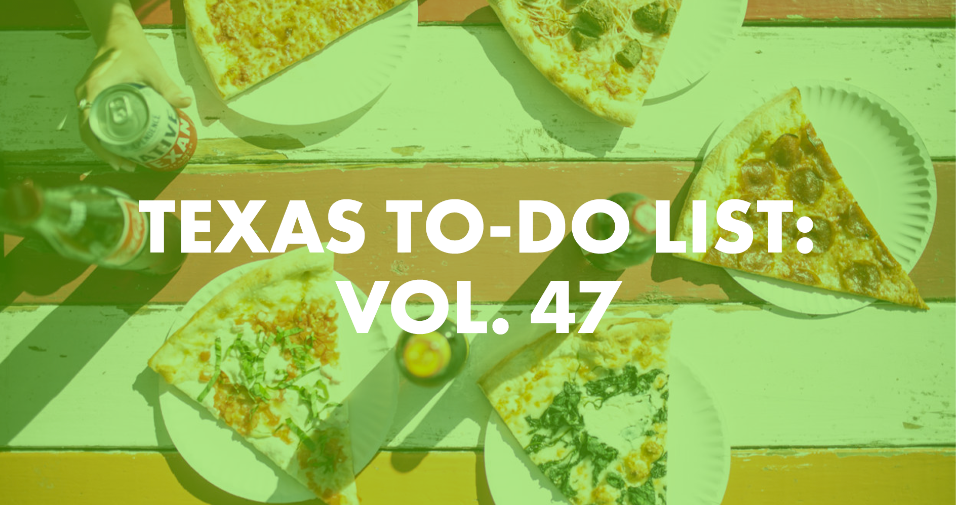 Texas To-Do List: Vol. 47