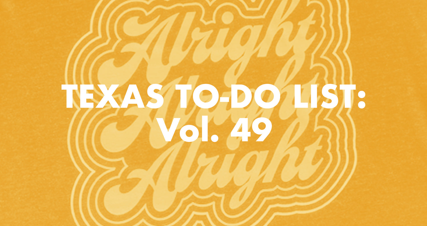 Texas To-Do List: Vol. 49
