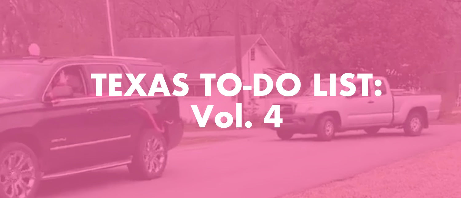 Texas To-Do List: Vol. 4