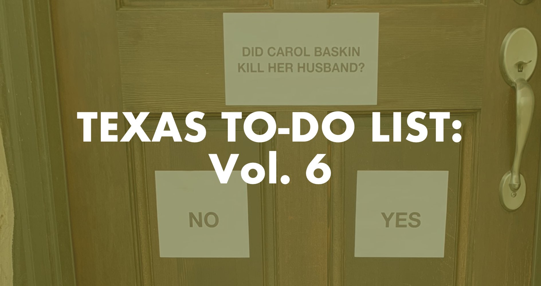 Texas To-Do List: Vol. 6