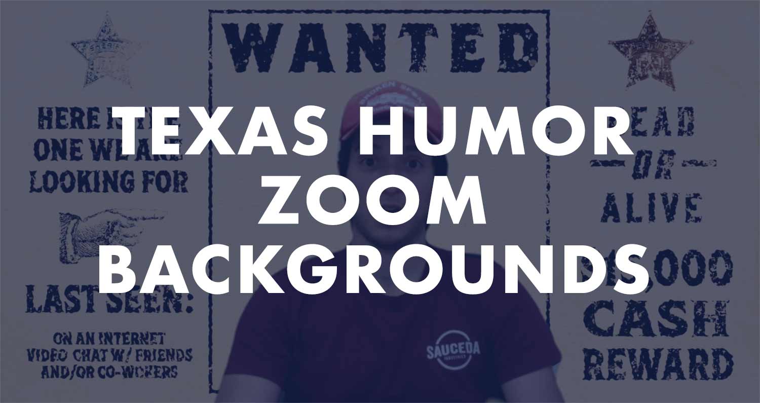 Zoom Backgrounds to Keep Your Meetings Texan