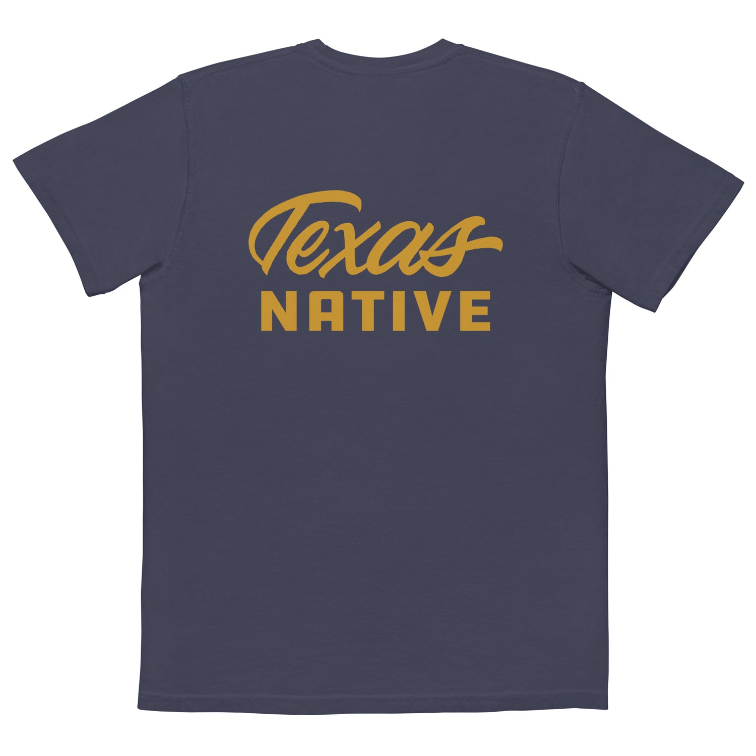 Texas Native Comfort Color T-shirt