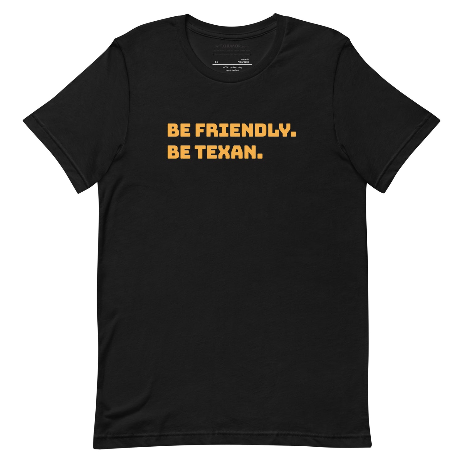 Be Friendly T-shirt