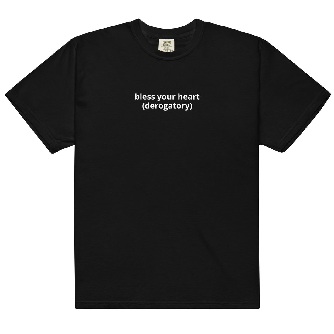 Bless Your Heart Comfort Color T-shirt