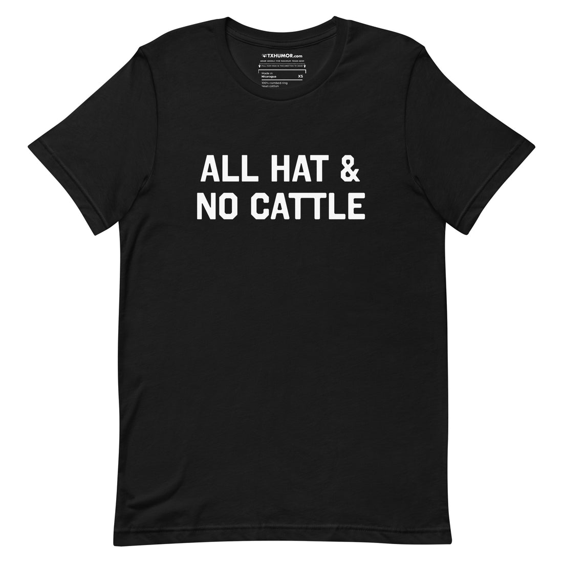 All Hat No Cattle T-shirt