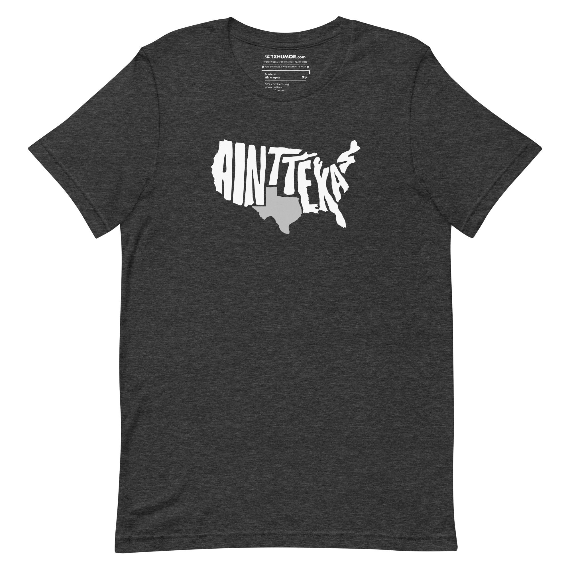 Ain't Texas T-shirt – Texas Humor